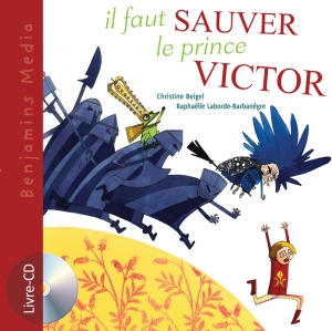 Couverture livre CD IL FAUT SAUVER LE PRINCE VICTOR