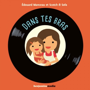 Couverture livre CD DANS TES BRAS