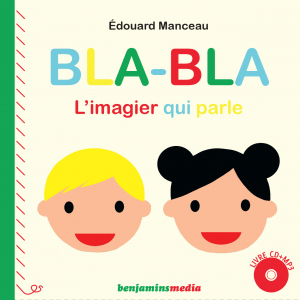 Bla bla, l'imagier qui parle, couverture du livre CD