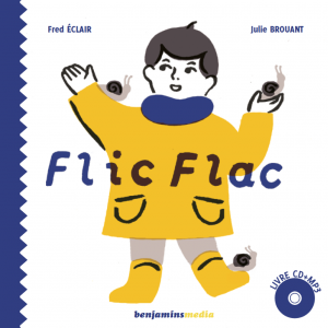 Couverture du livre sonore Flic Flac - benjamins media