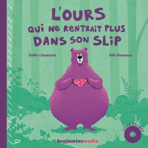 L'ours qui ne rentrait plus dans son slip - Couverture livre CD